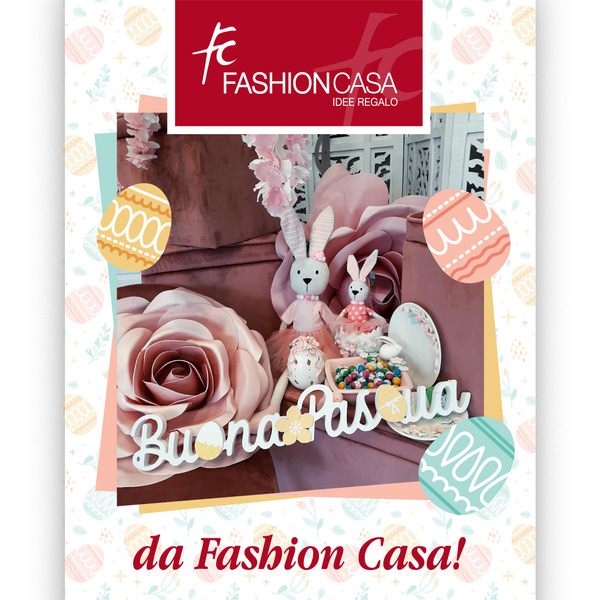 Fashion Casa Buona Pasqua 2021