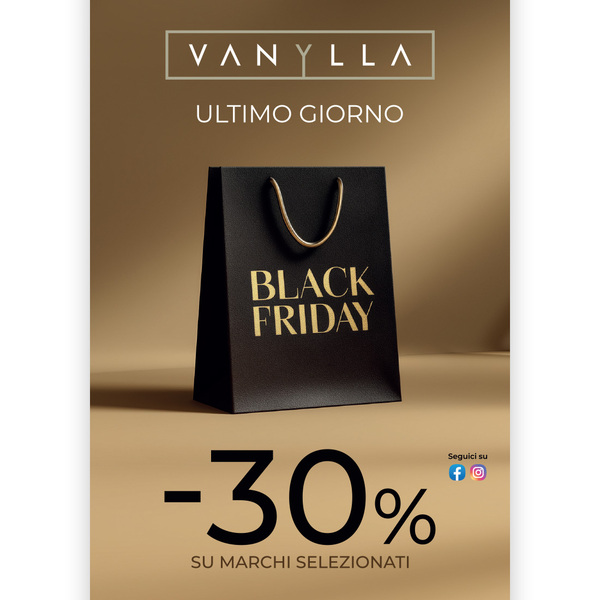 Vanylla Black Friday 2025 - terzo giorno